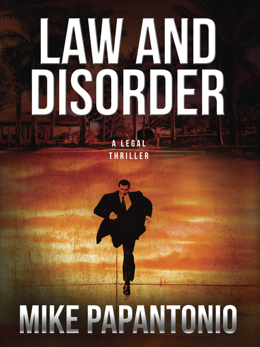 Title details for Law and Disorder by Mike Papantonio - Wait list